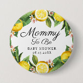 Mommy zu Lemon Citrus Summer Baby Shower Button (Vorderseite)