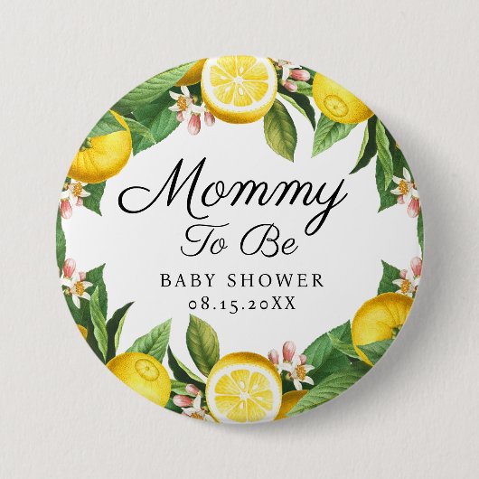 Mommy zu Lemon Citrus Summer Baby Shower Button (Vorderseite)