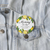 Mommy zu Lemon Citrus Summer Baby Shower Button (Beispiel)
