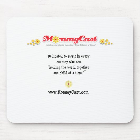 MommyCast Mausunterlage Mousepad (Vorne)