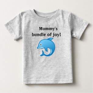 Mommy's Bundle of Joy Dolphin Baby T-shirt