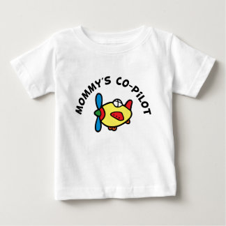 Mommy's Co-Pilot Baby T-shirt