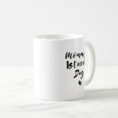 Mommys erster Muttertag Kaffeetasse (VorderseiteRechts)