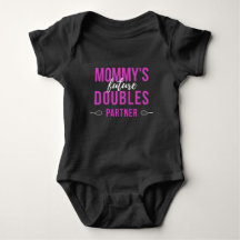 Mommy's Future Doubles Partner Tennis Typografie
