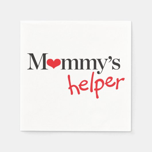 Mommy's Helper Serviette (Vorderseite)