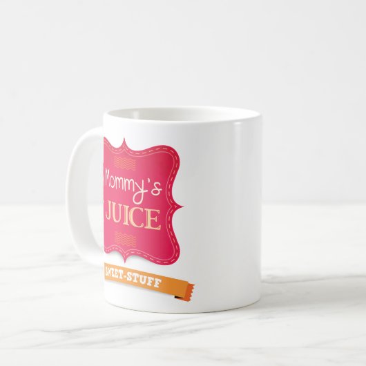 Mommy's Juice Tasse (Vorderseite Links)