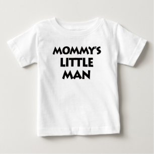 Mommy's Kleiner Mann Baby T-shirt