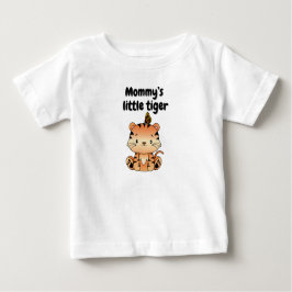 Mommy's kleiner Tiger Baby T-shirt