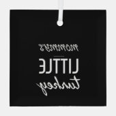 Mommy's kleiner Truthahn Ornament Aus Glas (Rückseite)