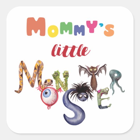 Mommy's kleines Monster Quadratischer Aufkleber (Vorderseite)