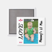 MOMMYS LIL MAN MAGNET-PROBE MAGNET (Vorderseite/Rückseite)