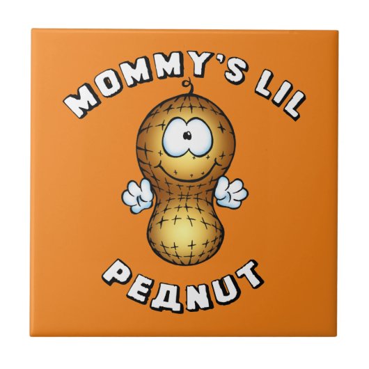 Mommy's Lil Peanut Fliese (Vorderseite)
