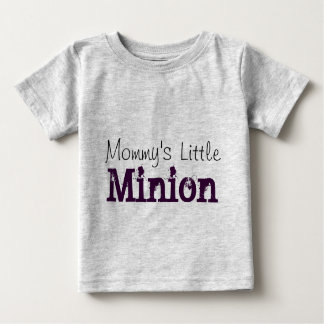 Mommy's Little Minion Baby T-shirt