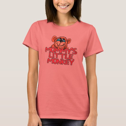 Mommy's Little Monkey T-Shirt (Vorderseite)