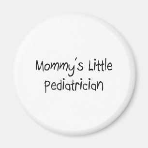 Mommys Little Pediatrician Magnet