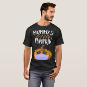 Mommy's Little Pumpkin Pregnancy Quarantine T-Shirt (Vorne ganz)