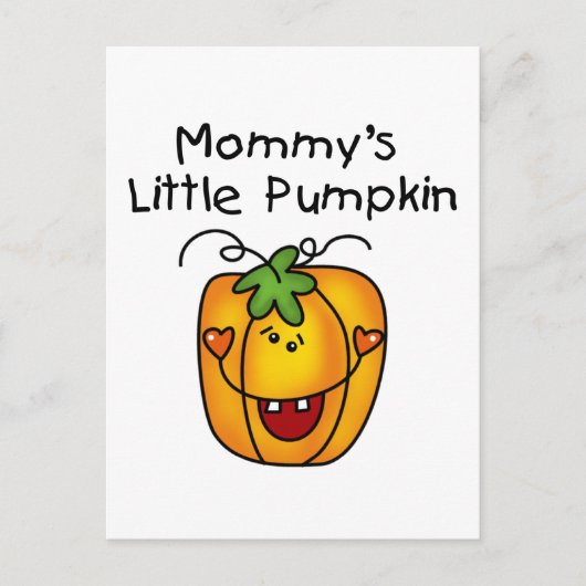 Mommy's Little Pumpkin T - Shirt und Geschenke Postkarte (Vorderseite)