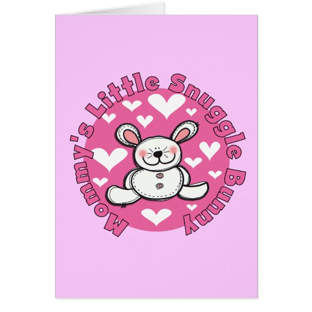 Mommy's Little Snuggle Bunny (Vorne)