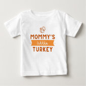 Mommy's Little Turkey Modern White Baby Shirt (Vorderseite)