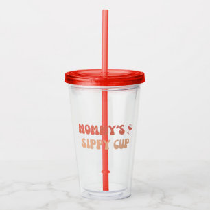 Mommy's Sippy Cup - Funny Wine Labels für Junge Mü Acryltrinkbecher