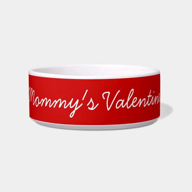 Mommy's Valentine Napf (Vorderseite)