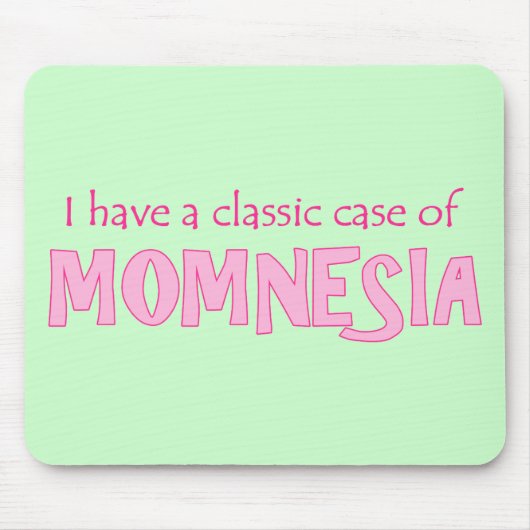 Momnesia Mousepad (Vorne)