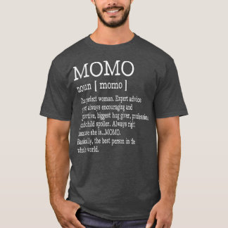 Momo Definition Großmutter Muttertag gibt Frauen T-Shirt