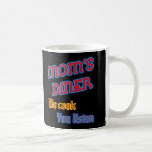 Moms Diner Wir kochen Ihr hört Neon Kaffeetasse