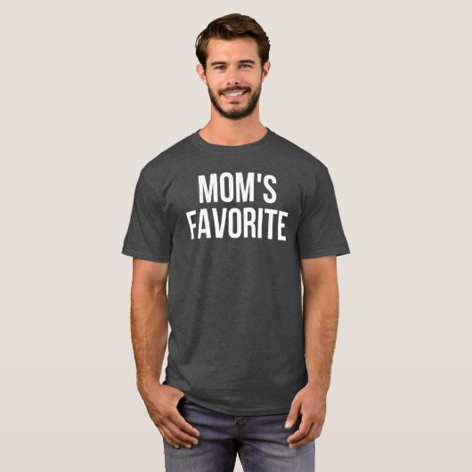 Moms Favorite Not Moms Favorite Funny funny retro T-Shirt (Vorne ganz)