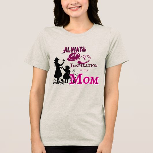 Mom's inspiration  Tri-Blend shirt (Vorderseite)