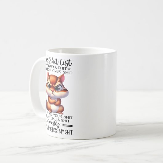 Mom's List Don't Break Don't Fight Over  Kaffeetasse (Vorderseite Links)