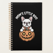 Mom's Little Boo French Bulldog Hallowen Planer (Vorderseite)