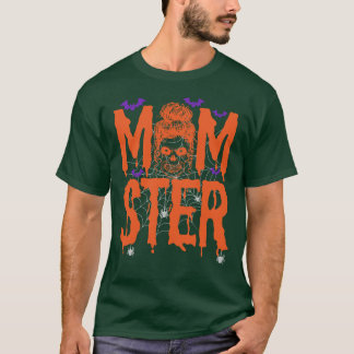 Momster Halloween Kostüm Skull Mama Messy Hair Bun T-Shirt