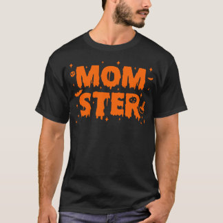 Momster-Mama Halloween T-Shirt