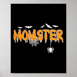 Momster Mama Mommy Matching Family Halloween Costu Poster