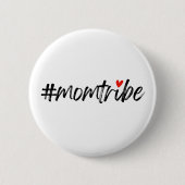 #MomTribe | Muttertag der Neuen Mutterschaft Button (Vorderseite)
