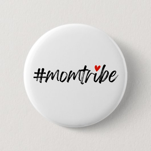 #MomTribe | Muttertag der Neuen Mutterschaft Button (Vorderseite)
