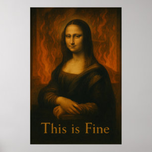 Mona Lisa Das ist Fine Meme Poster