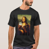 Mona Lisa Drinking Beer Leonardo Da Vinci T-Shirt (Vorderseite)