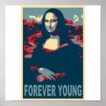 Mona Lisa Forever Young Poster<br><div class="desc">Mona Lisa,  aktualisiert im Stil dieses ikonischen Obama-Posters. Mona LIsa ist für immer jung,  sie geht nie außer Mode. Wir haben sie gerade für das neue Jahrtausend und das Zeitalter von Obama aktualisiert! Schöne Pop Kunst und es sieht besonders cool auf den Tasse und T - Shirt!</div>