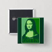 Mona Lisa ist grün Button (Vorne & Hinten)