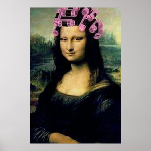 Mona Lisa mit rosa Haarwalzen Leonardo da Vinci Poster (Vorne)