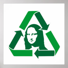 Mona Lisa Öko-freundliches Recycling-Symbol Kunst Poster