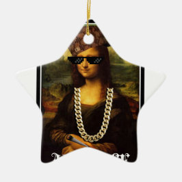 Mona Lisa Thug Art Life Keramik Ornament