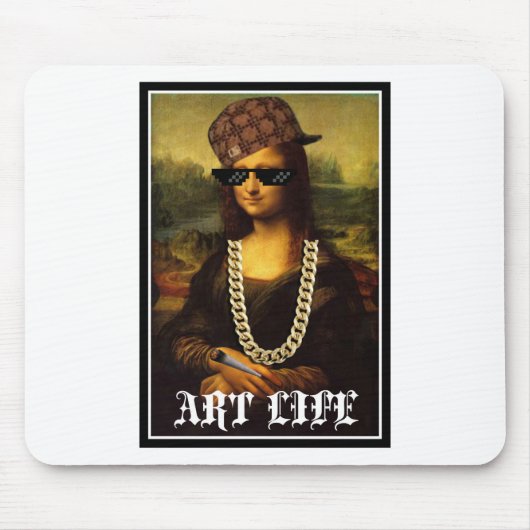 Mona Lisa Thug Art Life Mousepad (Vorne)