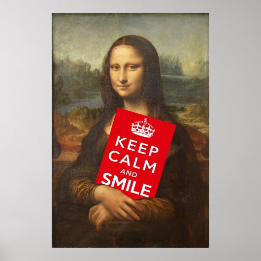 Mona Lisa Weiße Worte: Behalt Ruhe und Lächeln Poster (Vorne)