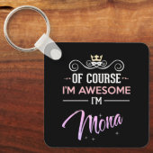 Mona Natürlich bin ich Phantastisch Schlüsselanhänger (Vorderseite)