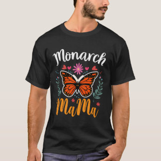 Monarch Mama Monarch Butterfly Geschenk für Mütter T-Shirt