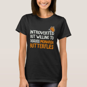 Monarchfalter introvertierter Insektensammler Ent T-Shirt