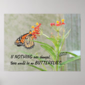 Monarchie und Raupe Poster mit Zitat (Vorne)